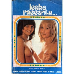 LESBO RACCONTA ANNO I N.2 1974 edizioni U.P.