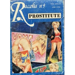 RACCOLTA PROSTITUTE N.9