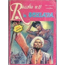 RACCOLTA LA SCHIAVA n.13